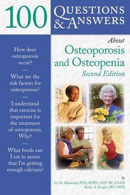 100 Q&as about Osteoporosis and Osteopenia 2e