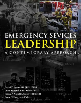 Emergency Services Leadership: A Contemporary Approach