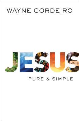 Jesus: Pure & Simple