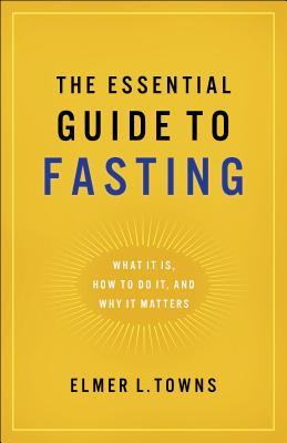 Essential Guide to Fasting