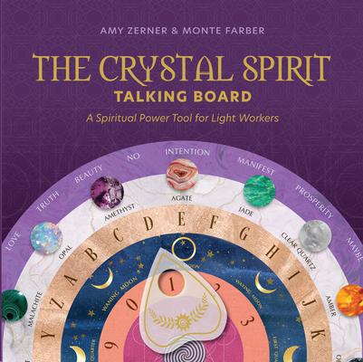 The Crystal Spirit Talking Board and Guidebook: A Spiritual Power Tool for Light Workers