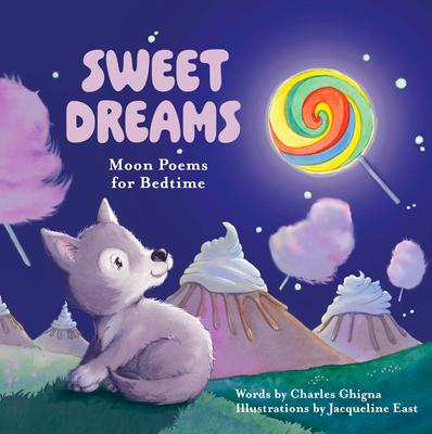 Sweet Dreams: Moon Poems for Bedtime Subscription