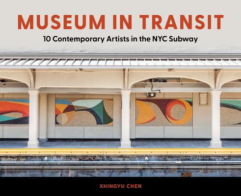 Museum in Transit: 10 Contemporary Artists in the NYC Subway Subscription