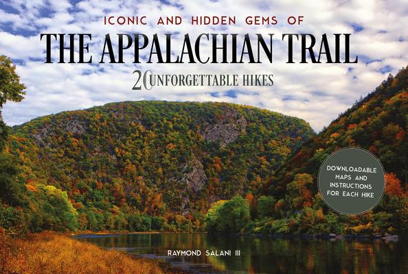 Iconic and Hidden Gems of the Appalachian Trail: 20 Unforgettable Hikes Subscription