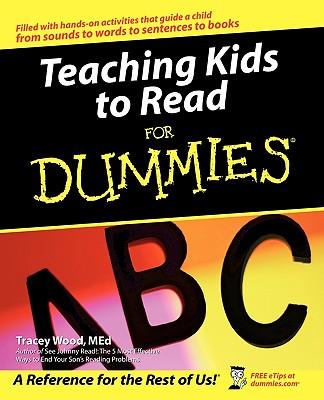 Teaching Kids to Read for Dummies