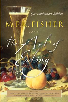 The Art of Eating: 50th Anniversary Edition