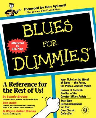 Blues For Dummies [With Contains Over an Hour of Blues Classics...]