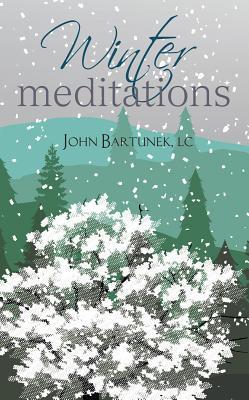 Winter Meditations