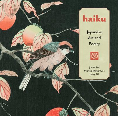 Haiku: Japanese Art and Poetry