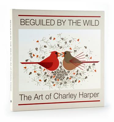 Beguiled by the Wild: The Art of Charley Harper