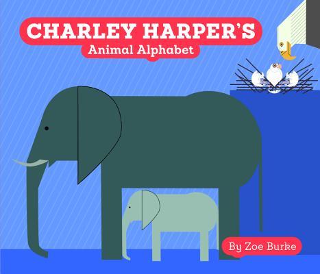 Charley Harper's Animal Alphabet by Zoe Burke, Board Book ...