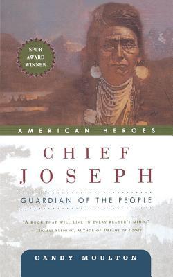 Chief Joseph: Guardian of the People