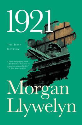 1921: The Great Novel of the Irish Civil War