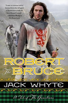 Robert the Bruce: A Tale of the Guardians