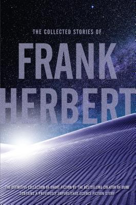 Collected Stories of Frank Herbert