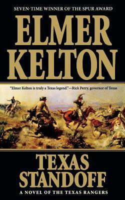 Texas Standoff: A Novel of the Texas Rangers