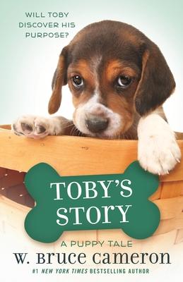 Toby's Story: A Puppy Tale