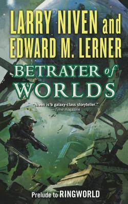 Betrayer of Worlds