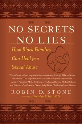 No Secrets No Lies: How Black Families Can Heal from Sexual Abuse