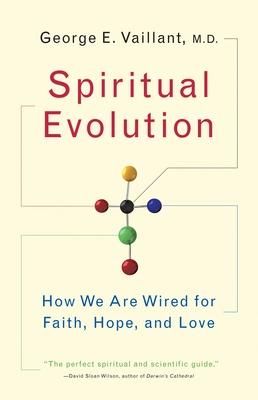 Spiritual Evolution: A Scientific Defense of Faith