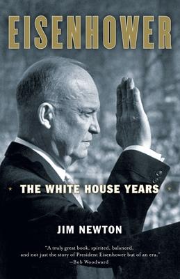 Eisenhower: The White House Years