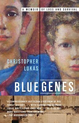 Blue Genes: A Memoir of Loss and Survival