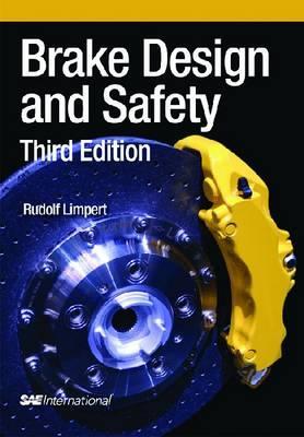 Brake Design and Safety, Third Edition