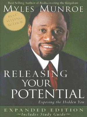 Releasing Your Potential: Exposing the Hidden You