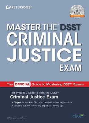 Master the Dsst Criminal Justice Exam