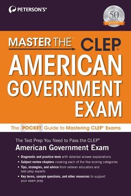 Master The(tm) Clep(c) American Government Exam