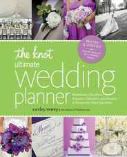 The Knot Ultimate Wedding Planner [Revised Edition]: Worksheets, Checklists, Etiquette, Timelines, and Answers to Frequently Asked Questions Subscription