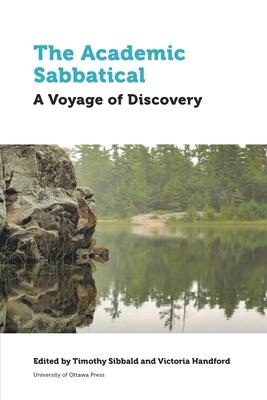 The Academic Sabbatical: A Voyage of Discovery