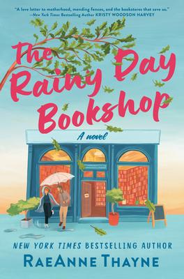 The Rainy Day Bookshop: A Contemporary Small-Town Story of Family, Community and Books Subscription