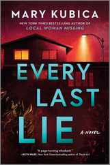 Every Last Lie: A Thrilling Suspense Novel from the Author of Local Woman Missing Subscription