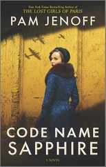 Code Name Sapphire: A World War 2 Novel Subscription