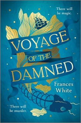 Voyage of the Damned: A Fantasy Novel