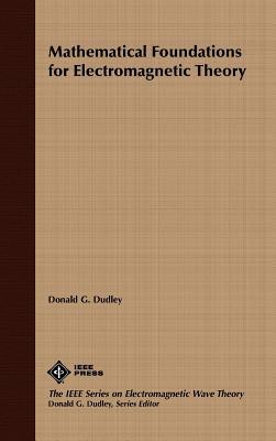 Mathematical Foundations for Electromagnetic Theory Subscription
