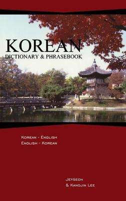 Korean Dictionary & Phrasebook: Korean-English/English-Korean