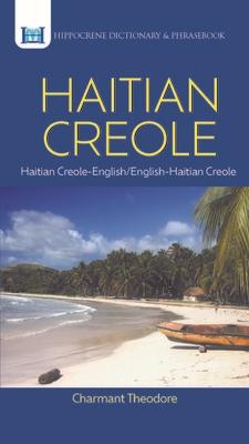 Haitian Creole Dictionary & Phrasebook: Haitian Creole-English/English-Haitian Creole