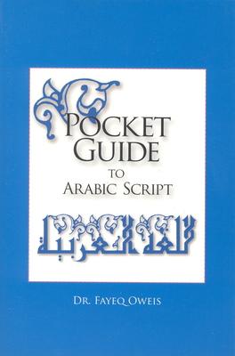 Pocket Guide to Arabic Script: