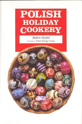 Polish Holiday Cookery