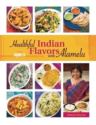 Healthful Indian Flavors with Alamelu Subscription