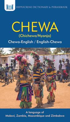 Chewa-English/ English-Chewa Dictionary & Phrasebook