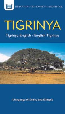 Tigrinya-English/ English-Tigrinya Dictionary & Phrasebook