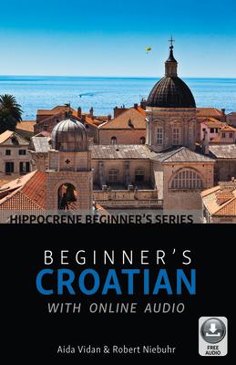 Beginner's Croatian with Online Audio