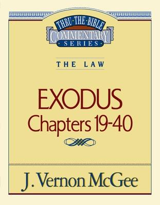 Thru the Bible Vol. 05: The Law (Exodus 19-40): 5