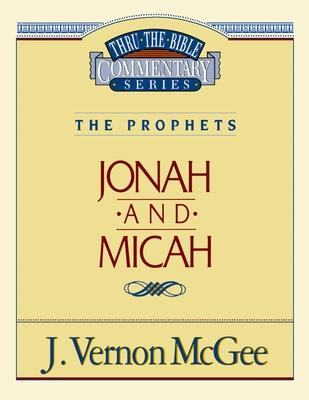 Thru the Bible Vol. 29: The Prophets (Jonah/Micah): 29