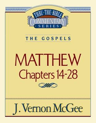 Thru the Bible Vol. 35: The Gospels (Matthew 14-28): 35