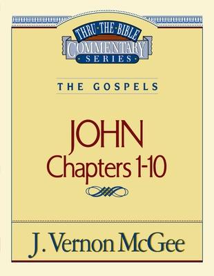 Thru the Bible Vol. 38: The Gospels (John 1-10): 38