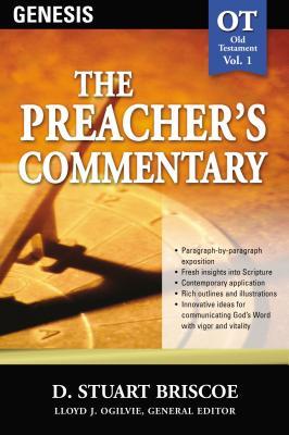 The Preacher's Commentary - Vol. 01: Genesis: 1